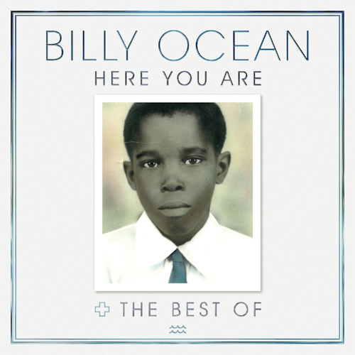 OCEAN, BILLY - HERE YOU ARE: THE BEST OF BILLY OCEANOCEAN, BILLY - HERE YOU ARE - THE BEST OF BILLY OCEAN.jpg